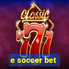 e soccer bet